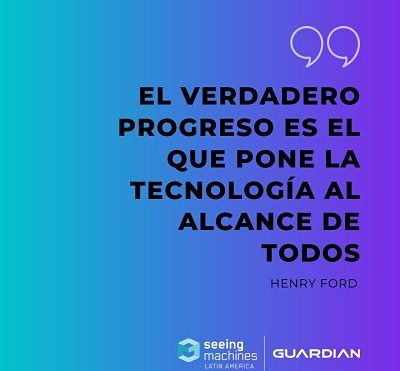 GUARDIAN LA TECNOLOGÍA QUE AYUDA A LA SEGURIDAD DE NUESTROS CONDUCTORES.